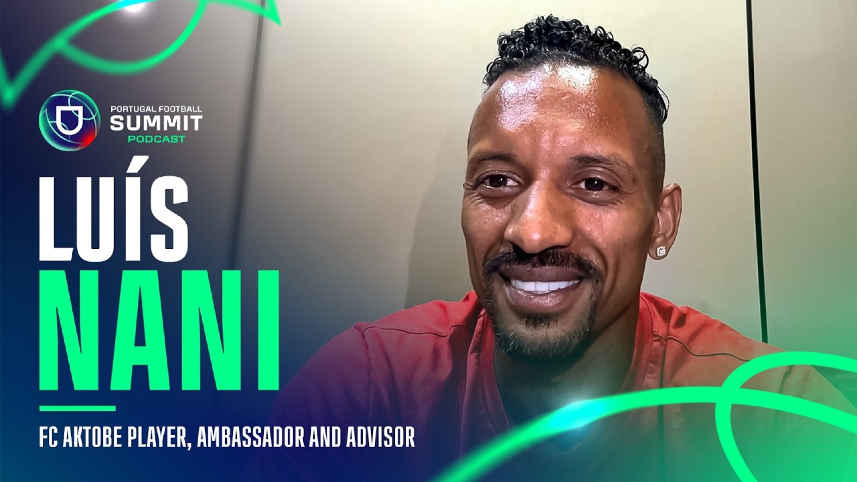 Portugal Football Summit Podcast: Novo episódio com Nani já disponível