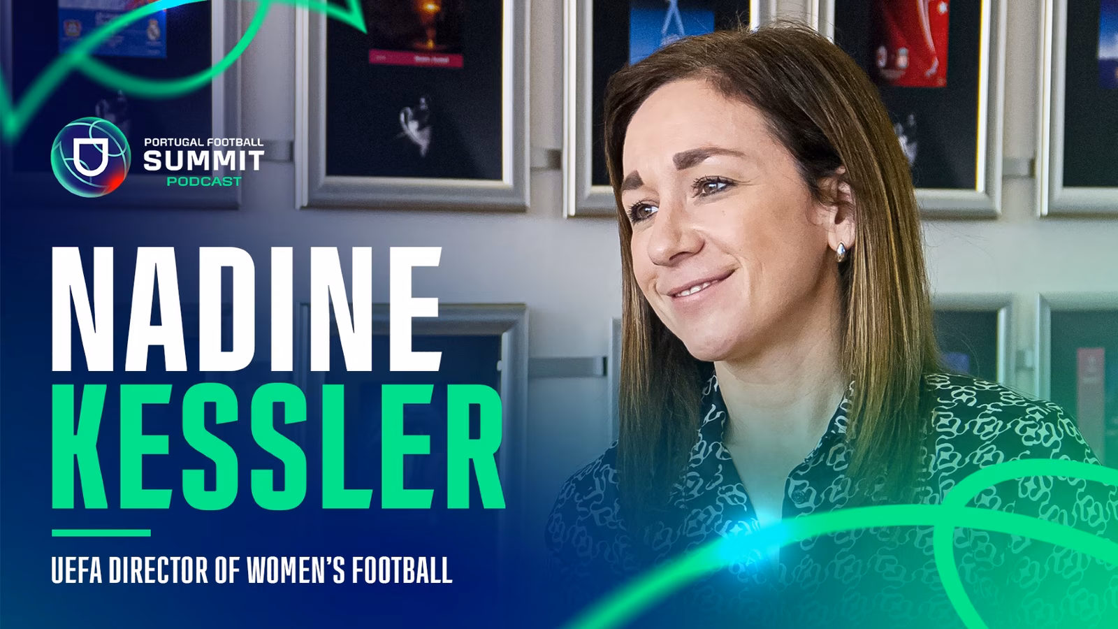 Novo episódio do Portugal Football Summit Podcast, com Nadine Kessler